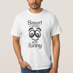 Het was niet zo grappig. t-shirt