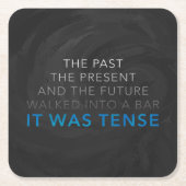 Het was Tense Vierkante Kartonnen Onderzetter (Voorkant)