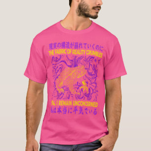 Het weefsel van de werkelijkheid verbrokkelt kikke t-shirt
