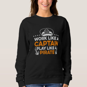 Het werk als een Kapitein Spel als een Pirate Skip Trui