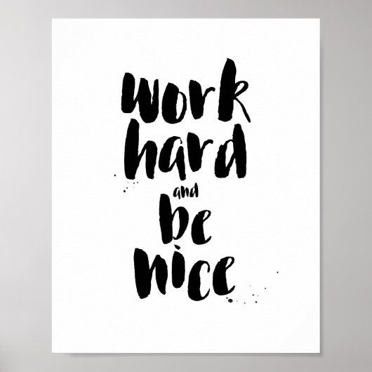 Het werk hard en is Aangename Motivatie Druk van h Poster (Voorkant)