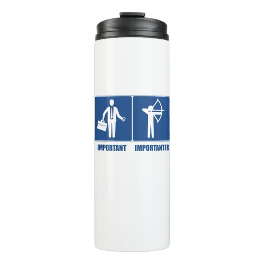 Het werk is belangrijk, Archery is belangrijk Thermosbeker (Voorkant)