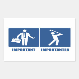 Het werk is belangrijk, Golf is belangrijk Rechthoekige Sticker