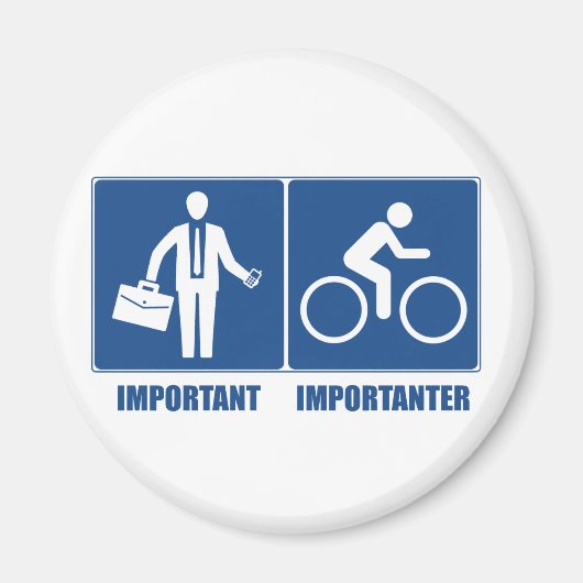 Het werk is belangrijk, het cycli is belangrijk magneet (Voorkant)