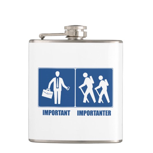 Het werk is belangrijk het wandelen is belangrijk heupfles (Voorkant)