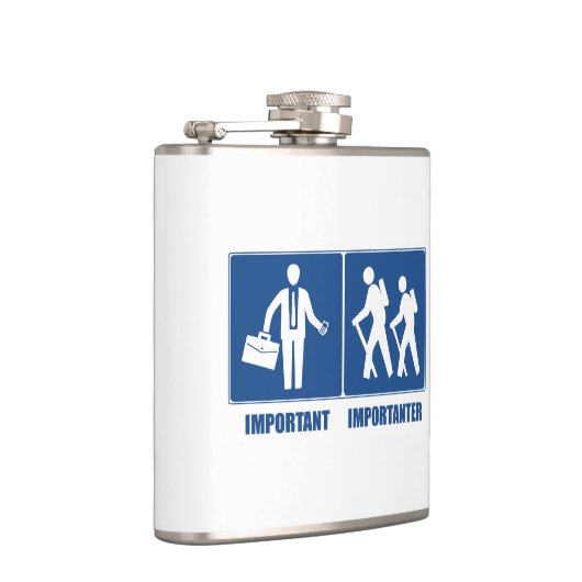 Het werk is belangrijk het wandelen is belangrijk heupfles (Rechts)