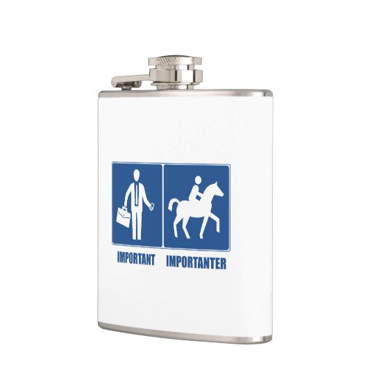 Het werk is belangrijk, Horseback Riding is belang Heupfles (Links)