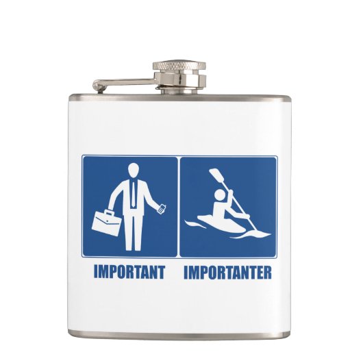 Het werk is belangrijk, Kayaking is belangrijk Heupfles (Voorkant)