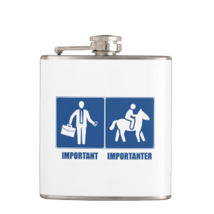 Het werk is belangrijk, paarden zijn belangrijk heupfles