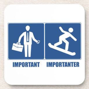 Het werk is belangrijk, Snowboarding is belangrijk Drankjes Onderzetter