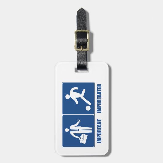 Het werk is belangrijk, voetbal is belangrijk bagagelabel (Voorkant verticaal)