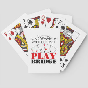 Het werk is voor mensen die geen Brug spelen Pokerkaarten