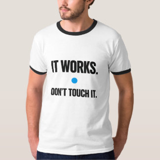 Het Werkt, Niet Aankomen – Programmeur T-Shirt