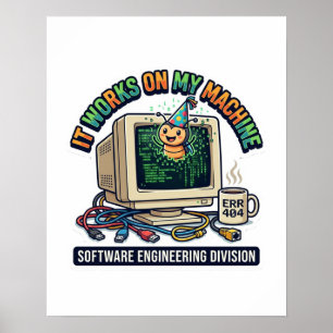 Het Werkt Op Mijn Computer - Software Engineer Pro Poster