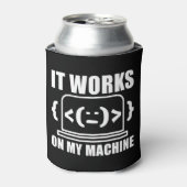 Het werkt op mijn machine grappige coder en progra blikjeskoeler (Blikje Voorkant)