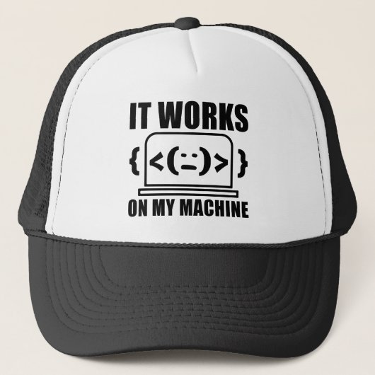 Het werkt op mijn machine grappige coder en progra trucker pet (Voorkant)