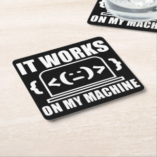 Het werkt op mijn machine grappige coder en progra vierkante kartonnen onderzetter