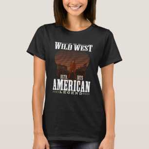 Het Wilde Westen Est 1865 Amerikaanse Legende T-shirt