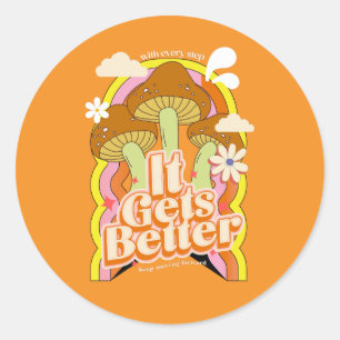 Het wordt beter Goede Vibes & Retro Groovy Voelt Ronde Sticker