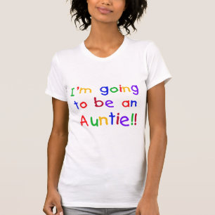 Het wordt een Auntie Primaire Kleuren T-shirt