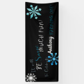 Het zal een sneeuwvloed zijn om er een te draaien! spandoek (Verticaal)