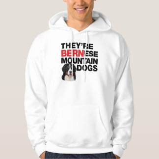 Het zijn Bernese Mountain Dogs Hoodie