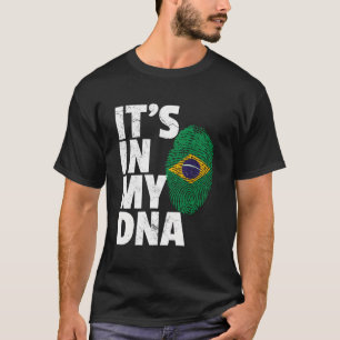 Het zit in mijn DNA Braziliaanse Mannen Wom T-shirt