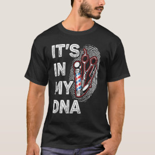 Het zit in mijn DNA - Grappige kapper kapper T-shirt