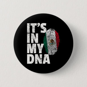 Het zit in mijn DNA Mexicaanse Mexicaanse vlag Cin Ronde Button 5,7 Cm