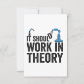 Het zou moeten werken in Theorie Robotics Engineer Bedankkaart (Voorkant)