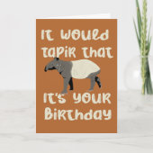 Het Zou Tapir Zijn Dat Het Je Verjaardag Is Kaart (Voorkant)