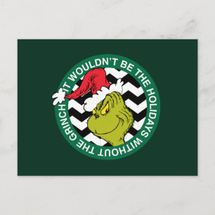 Het zouden de Feestdagen niet zijn zonder Grinch Briefkaart