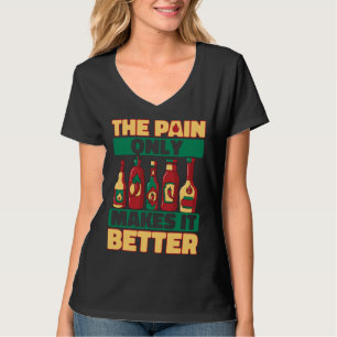 Hete chilisaus Alleen pijn maakt het beter pittige T-shirt