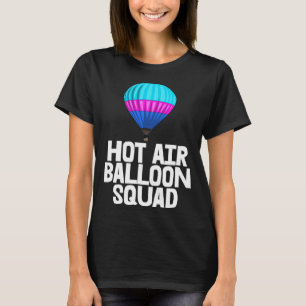 Hete Luchtballon Squad T-shirt Hete Luchtballon Sh