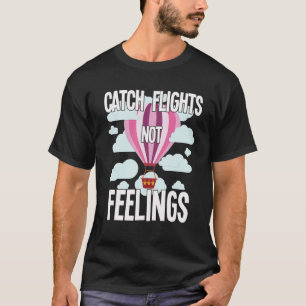 Hete Luchtballonnen Festival Gift - Vangvluchten N T-shirt