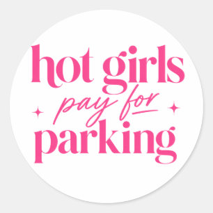 Hete Meisjes Betalen voor Parkeren Ronde Sticker