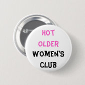 Hete oudere Button van de vrouwenclub (Voorkant /achterkant)
