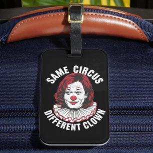 Hetzelfde Circus Verschillende Clown Anti Kamala 2 Bagagelabel
