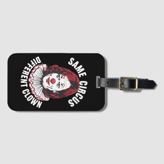 Hetzelfde Circus Verschillende Clown Anti Kamala 2 Bagagelabel (Voorkant (horizontaal))