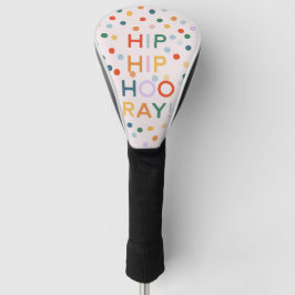 Heup Heup Hooray Verjaardagsfeest Gefeliciteerd Golfheadcover