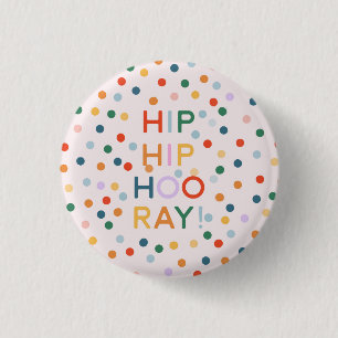 Heup Heup Hooray Verjaardagsfeest Gefeliciteerd Ronde Button 3,2 Cm