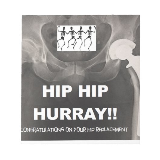 Heup Hurray voor uw Hip-vervanging Notitieblok (Voorkant)