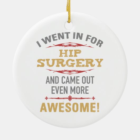 Heupchirurgie herstel Humor Keramisch Ornament (Achterkant)