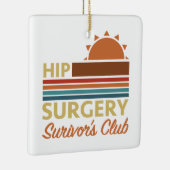 Heupchirurgie herstel Humor Keramisch Ornament (Rechts)