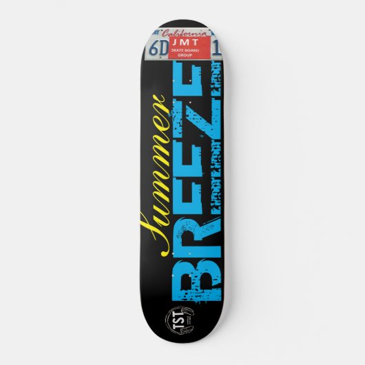 HEURE D'ÉTÉ BREZZE SKATEBOARD /JMT USA Skateboard (Recto)