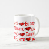 Heureuse Sainte-Valentin Mugs Eu Amo Avo Grandma (Devant droit)