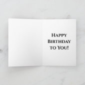 Heureux |Anniversaire à vous ! Carte (Intérieur)