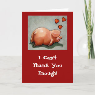 HEUREUX CARTE DE REMERCIEMENTS PIGGY