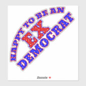 HEUREUX D'ÊTRE UN ANCIEN Stickers DÉMOCRATE (Feuille)
