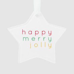 HEUREUX JOY JOLLY ACrylique Star Ornament